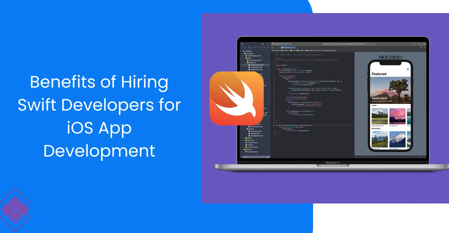 Read more about the article Benefits of Hiring Swift Developers for iOS App Development
